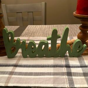 Breathe Wood Sign Decor